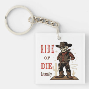 Vintage Skeleton Cowboy Ride or Die Western Art Keychain