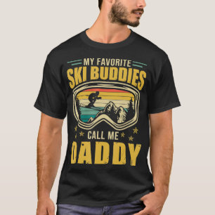 Vintage Skiing My Favourite Ski Buddies Call Me Da T-Shirt