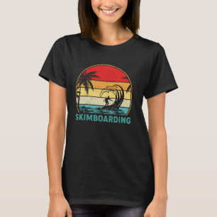 Vintage Skimboarding Skimming Skimboarder Surfboar T-Shirt