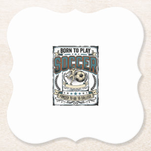 Vintage Soccer Born To Play College Shirt Design_1 Paper Coaster