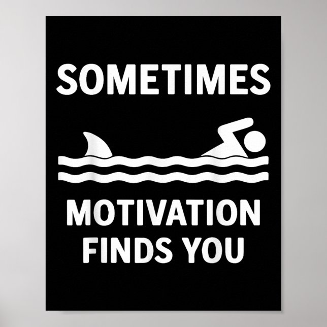 Vintage Sometimes Motivation Finds You Tee - Funny Poster (Front)