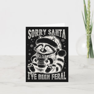 Vintage Sorry Santa I've Been Feral Raccoon Christ Card