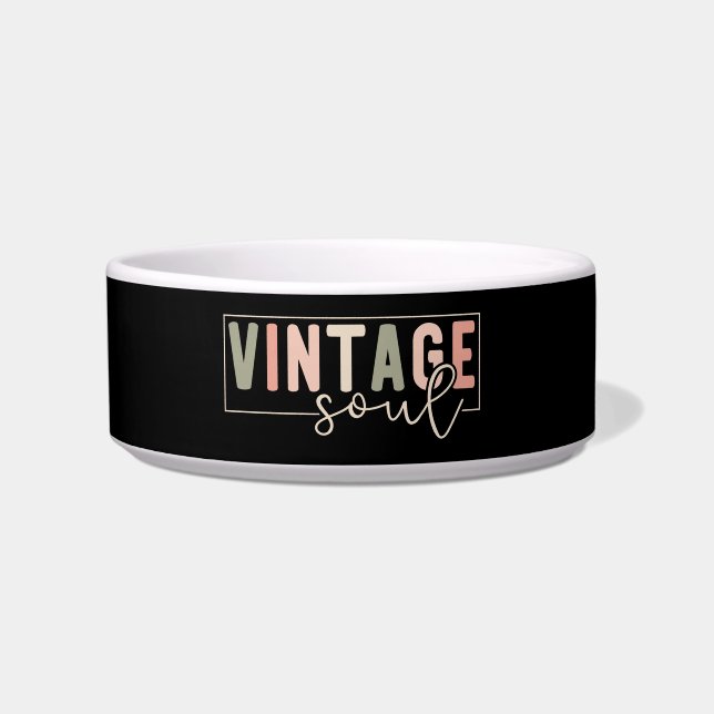Vintage Soul Quote Retro Colours on Black Bowl (Front)