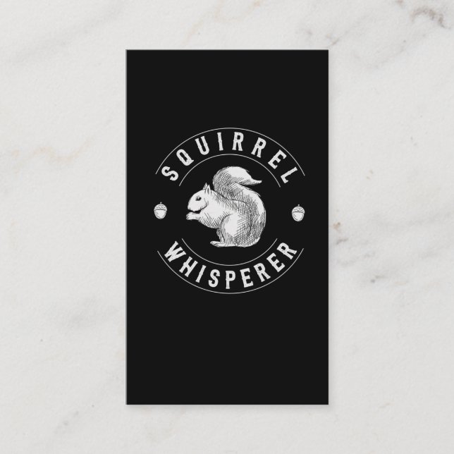 Vintage Squirrel Whisperer Funny Nut lover Business Card (Front)