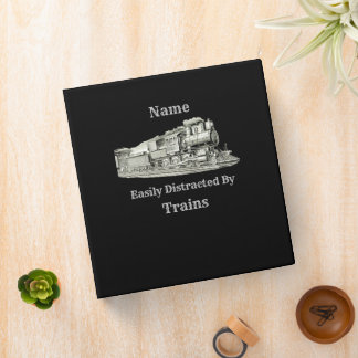 Vintage Steam Train Easily Distracted By, Add Name Binder