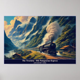 Vintage Steam Train in Patagonian Mountains Poster