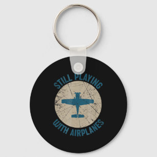 Vintage Still Playing With Airplanes Pilot Gift Keychain