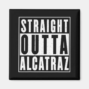 Vintage Straight Out Of Alcatraz Funny Trump Costu Magnet