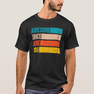 Vintage Stripe Colour Awesome Since June 1986 Birt T-Shirt
