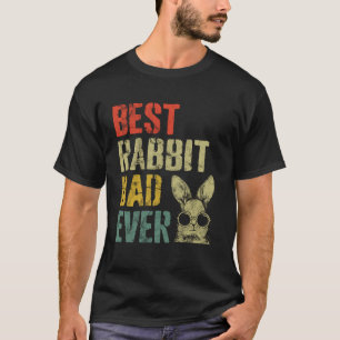 Vintage Style Best Rabbit Dad Ever Easter Bunny    T-Shirt