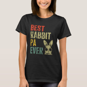 Vintage Style Best Rabbit Pa Ever Easter Bunny 1 T-Shirt