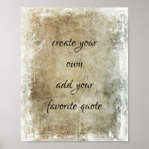 vintage style painted distressed add a quote   poster