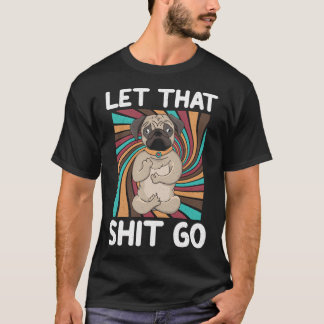 Vintage Style Pug Yoga Meditation Dog Joke product T-Shirt