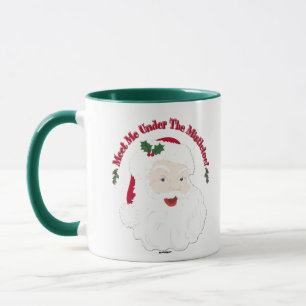 Vintage Style Santa Meet Me Under The Mistletoe! Mug