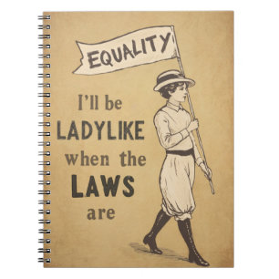Vintage Suffragist Poster, Feminist Quote Notebook