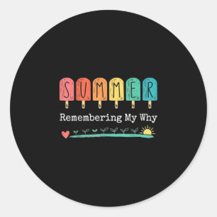 Vintage summer remembering why funny professors classic round sticker