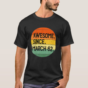 Vintage Sun March 1962 Original Parts 60Th Birthda T-Shirt