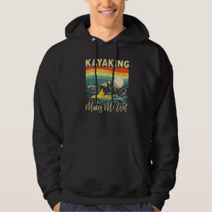 Vintage Sunset Kayaking Makes Me Wet Boating Lake Hoodie