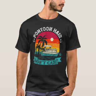 Vintage Sunset Pontoon Hair Don't Care Pontoon Boa T-Shirt