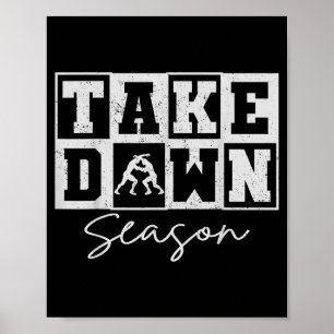 Vintage Take Down Season Wrestling Men Women Kids Poster