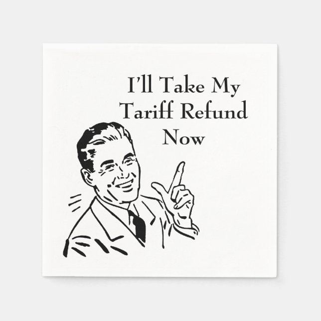 Vintage Tariff Refund Check Napkin (Front)