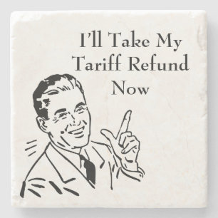Vintage Tariff Refund Check Stone Coaster