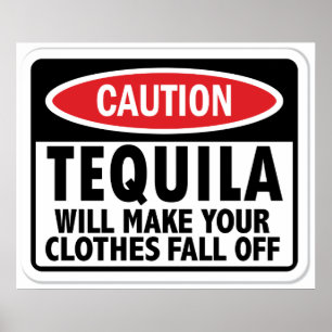 Vintage Tequila caution sign