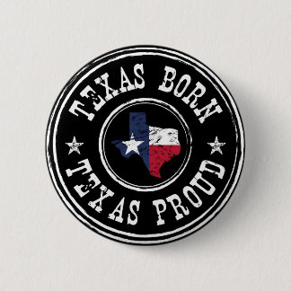 Vintage Texas born - Texas proud 2 Inch Round Button