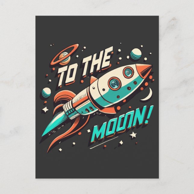 Vintage To The Moon Rocket ship Postcard (Front)