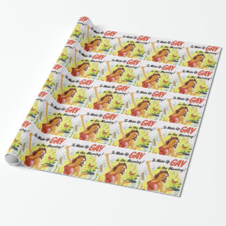 Vintage "To Wake Up Gay" Wrapping Paper