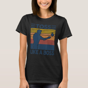 Vintage Toss Like A Boss Hitting Holes Cornhole T-Shirt