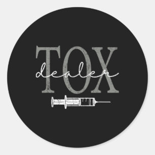 Vintage Tox Dealer Aesthetic Nurse Injector  Classic Round Sticker