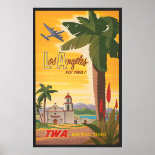 Vintage Travel Poster, Fly Twa To Los Angeles Poster