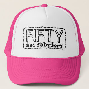 Vintage trucker hat   50 and fabulous!