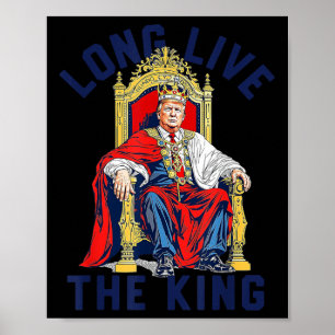 Vintage Trump Long Live The King American Patrioti Poster