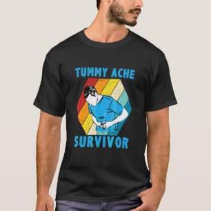 Vintage Tummy Ache Survivor Retro My Tummy Hurts T-Shirt