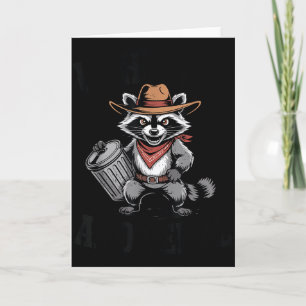 Vintage Unhinged And Feral Raccoon Cowboy Can Tras Card