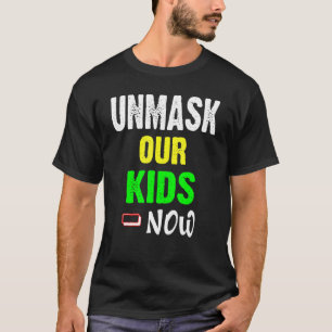 Vintage Unmask Our Kids Now Of America Unmask Our T-Shirt