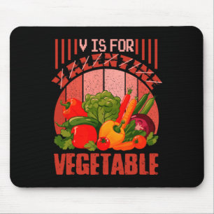 Vintage V Is For Vegetable Funny Joke Alone Valent Mouse Pad