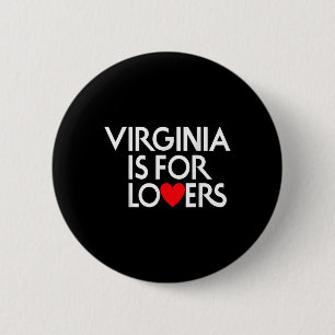Vintage Virginia Is For The Lovers  2 Inch Round Button