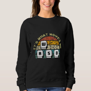 Vintage Wasd Video Gaming Controller Pc Gamer Com Sweatshirt