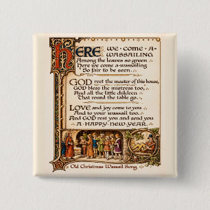 Vintage Wassail Song Illuminated Manuscript Art  2 Inch Square Button