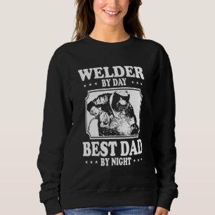 Vintage Welder By Day Best Dad By Night Papa Sweatshirt