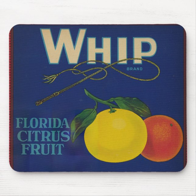 Vintage Whip Citrus Fruit Label  Mouse Pad (Front)