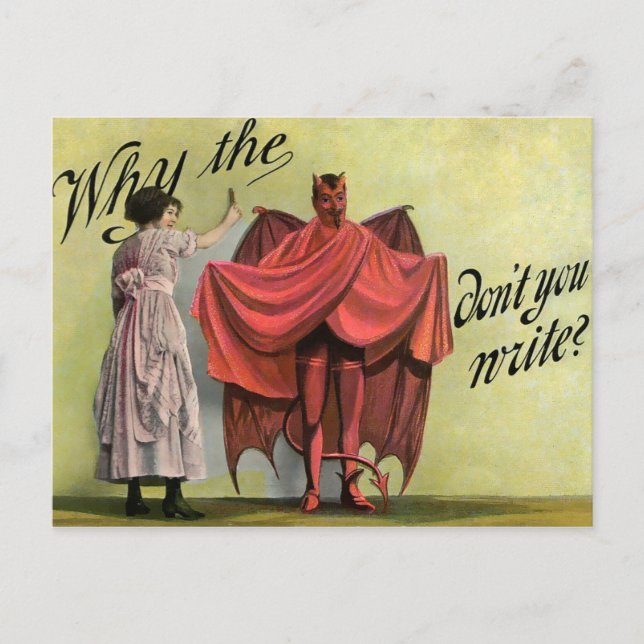 Vintage Why the Devil Don't You Write Postcard (Front)