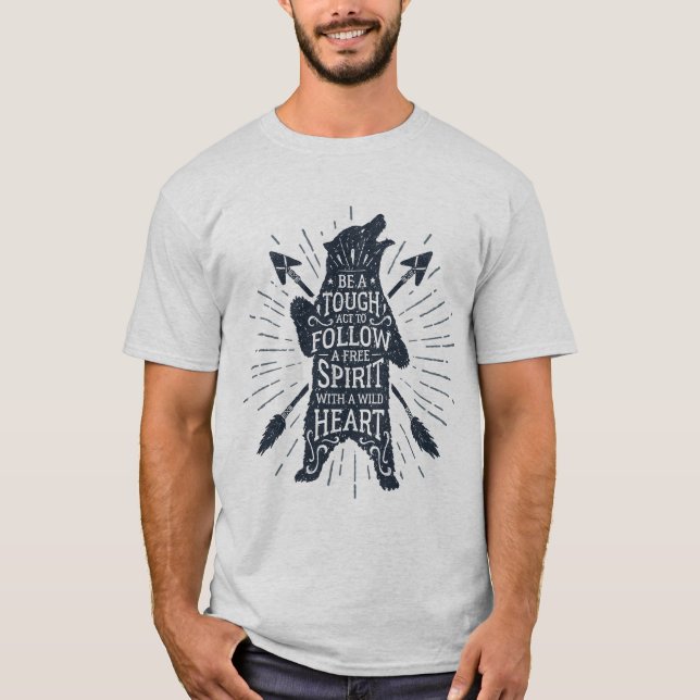 vintage wild bear inspirational quote T-Shirt (Front)