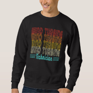 Vintage Wind Turbine Technician Sweatshirt