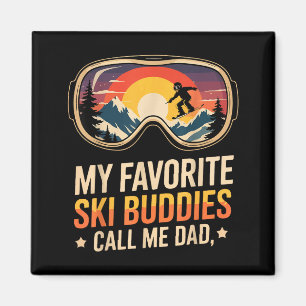 Vintage winter dad saying favourite ski buddies magnet