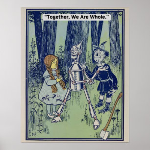 Vintage Wizard Of Oz poster -Together We Are Whole