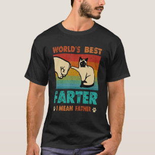 Vintage World's Best Farter I Mean Father Funny Fa T-Shirt